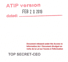 ATIP version dated: Feb 20, 2019. Document released under the Access to Information Act / Document divulgue en vertu de la Lol sur l'acces a,l'information